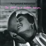 Fairground Attraction - First Of A Million Kisses (Music CD)