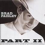 Brad Paisley - Part II (Music CD)