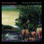 Fleetwood Mac - Tango In The Night (Music CD)