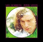 Van Morrison - Astral Weeks (Music CD)