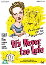It's Never Too Late [1956]
