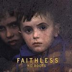 Faithless - No Roots (Music CD)