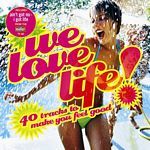 Various Artists - We Love Life (Music CD)