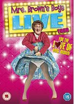 Mrs Brown's Boys Live Tour - For the Love of Mrs Brown