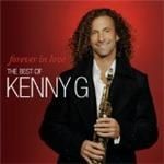 Kenny G - Forever In Love (The Best Of Kenny G) (Music CD)