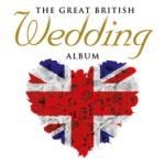 Various - The Great British Wedding Album (Music CD)