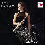 Amy Dickson - Glass (Music CD)