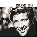 Tom Jones - Gold (1965 - 1975) (Music CD)
