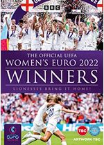The Official UEFA Women’s Euro 2022 Winners – Lionesses Bring It Home!