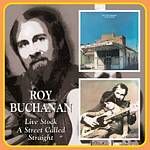 Roy Buchanan - Live Stock/A Street Called Straight [Digitally Remastered] (Music CD)