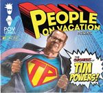 People On Vacation - The Chronicles of Tim Powers (Music CD)