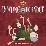 Bowling for Soup - Drunk Dynasty (Music CD)