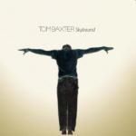 Tom Baxter - Skybound (Music CD)