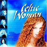 Various Artists - Celtic Woman (Music CD)