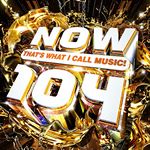 Various Artists - NOW Thats What I Call Music! 104 (Double CD)