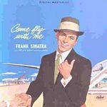 Frank Sinatra - Come Fly With Me (Music CD)