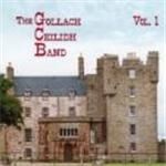 GOLLACH CEILIDH BAND - Gollach Ceilidh Band Vol.1