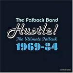 The Fatback Band - Hustle! - The Ultimate Fatback 1969 - 84 (Music CD)