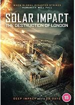 Solar Impact: The Destruction of London [2020]