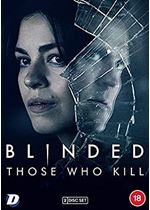 Blinded: Those Who Kill [2019]