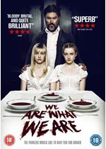 We Are What We Are (2014)