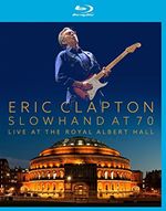 Eric Clapton - Slowhand At 70 Live At The Royal Albert Hall [Blu Ray] (Blu-ray)