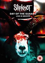 Slipknot: Day Of The Gusano - Live In Mexico [DVD] [NTSC]
