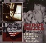 Buddy Miller - Your Love and No Other Lies/Poison Love (Music CD)