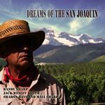 Jack Wesley Routh - Dreams of the San Joaquin (Music CD)