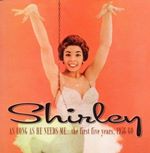 Shirley Bassey - As Long as He Needs Me...The First Five Years, 1956-60 (Music CD)