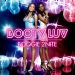 Booty Luv - Boogie 2nite (Music CD)