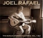 Joel Rafael - Songs Of Woody Guthrie Vol.1 & 2, The (Music CD)