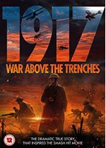 1917 : War Above The Trenches