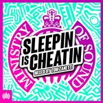 Sleepin Is Cheatin - Ministry Of Sound (Music CD)
