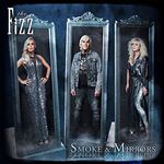The Fizz - Smoke & Mirrors