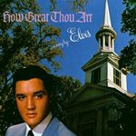 Elvis Presley - How Great Thou Art (Music CD)
