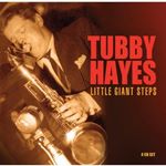 Tubby Hayes - Little Giant Steps (Music CD)
