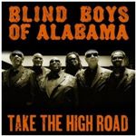 Blind Boys Of Alabama (The) - Take The High Road (Music CD)
