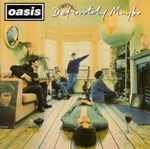 Oasis - Definitely Maybe (Music CD)