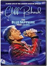 Cliff Richard: The Blue Sapphire Tour Live 2023 [DVD]