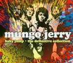 Mungo Jerry - Baby Jump - The Definitive Collection (Music CD)