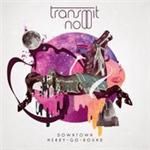 Transmit Now - Downtown Merry-Go-Round (Music CD)