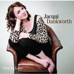 Jacqui Dankworth - Live To Love (Music CD)