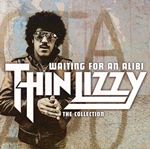 Thin Lizzy - Waiting For An Alibi (The Collection: Best Of) (Music CD)