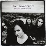 The Cranberries - Dreams (The Collection): Greatest Hits (Music CD)