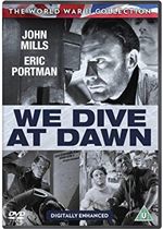 We Dive At Dawn (1943)