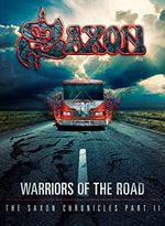 Saxon - Warriors Of The Road: The Saxon Chronicles Part II [2 DVD & CD] [2014]