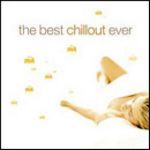 Various Artists - The Best Chillout Ever (Music CD)