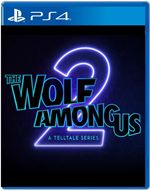 The Wolf Among Us 2 (PS4)