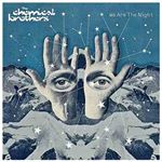 The Chemical Brothers - We Are the Night (Music CD)